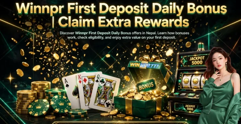 Winnpr First Deposit Daily Bonus