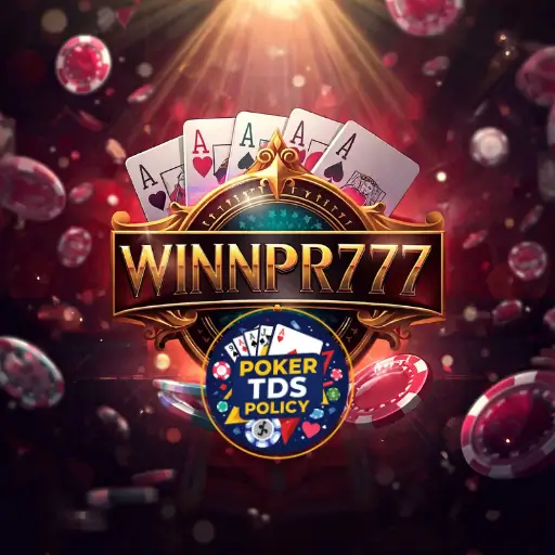 Winnpr777 | Poker TDS Policy